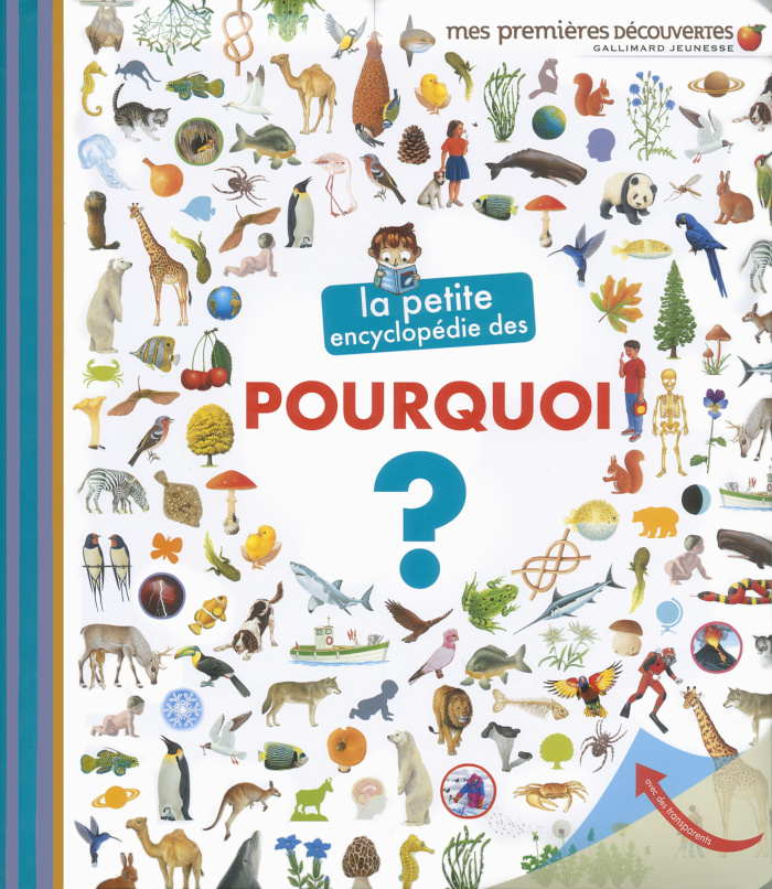 La petite encyclopédie des pourquoi ?