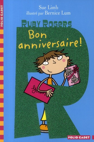 Ruby Rogers Tome 9 : Bon anniversaire !