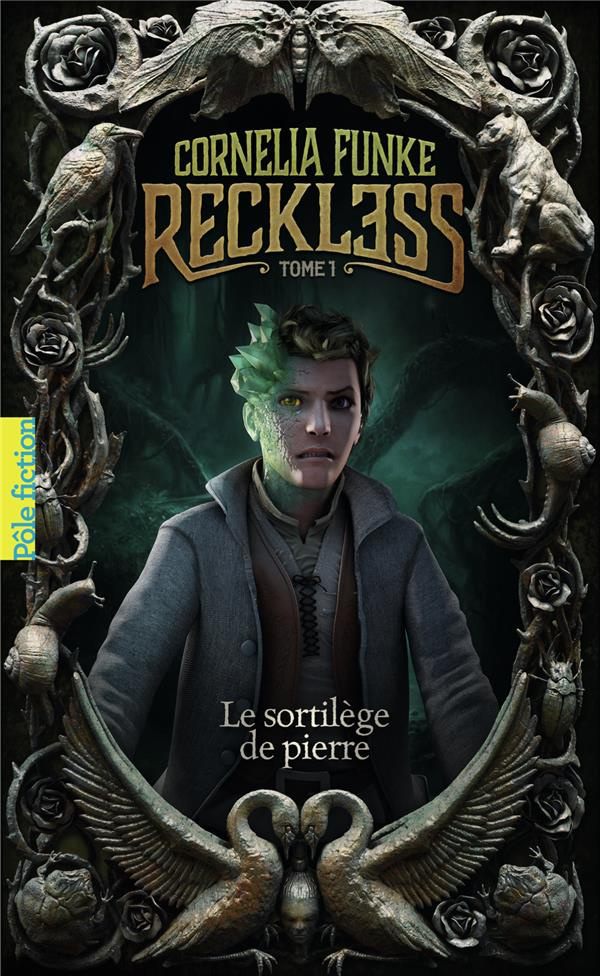 Reckless Tome 1 : Le sortilège de pierre