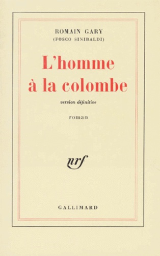 L'HOMME A LA COLOMBE. Version définitive