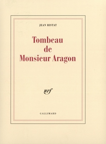 Le tombeau de monsieur Aragon