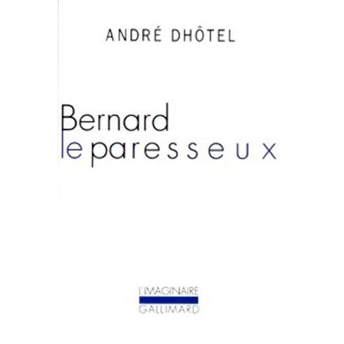 Bernard le paresseux
