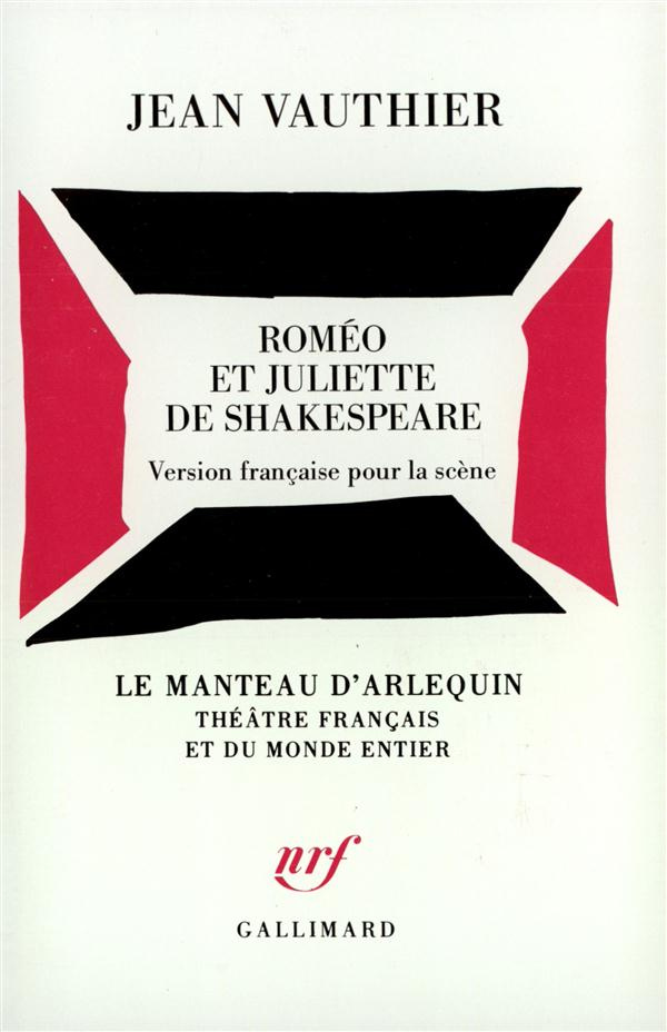 ROMEO ET JULIETTE DE SHAKESPEARE
