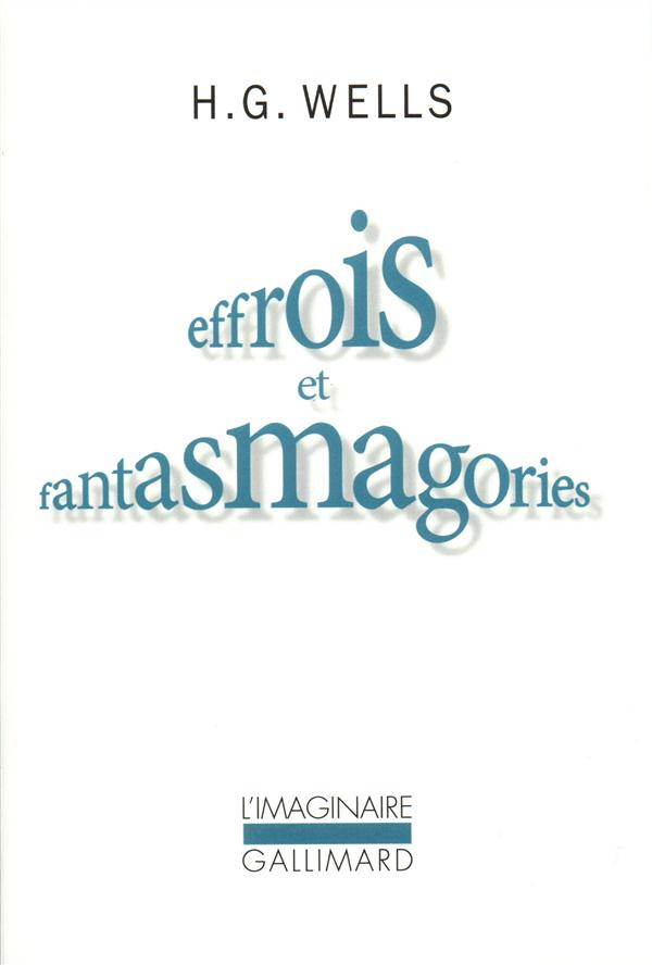 Effrois et fantasmagorie
