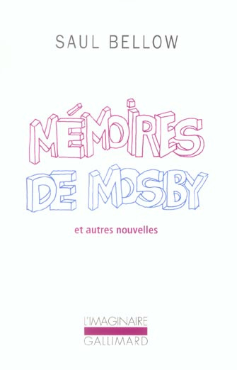 Mémoires de Mosby et autres nouvelles