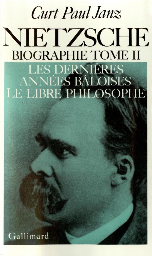 Nietzsche (Biographie). Tome 2