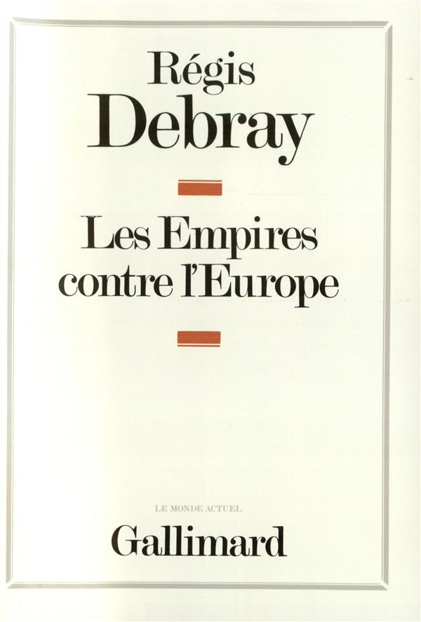 L'empires contre l'Europe