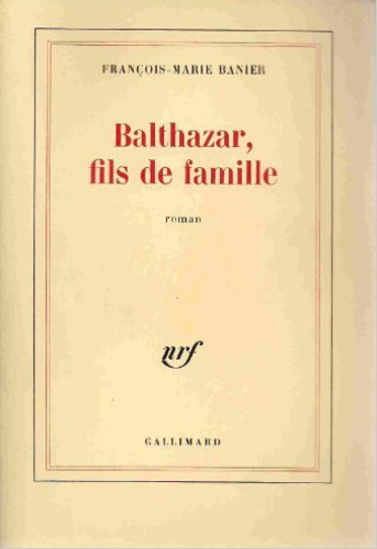 Balthazar, fils de famille