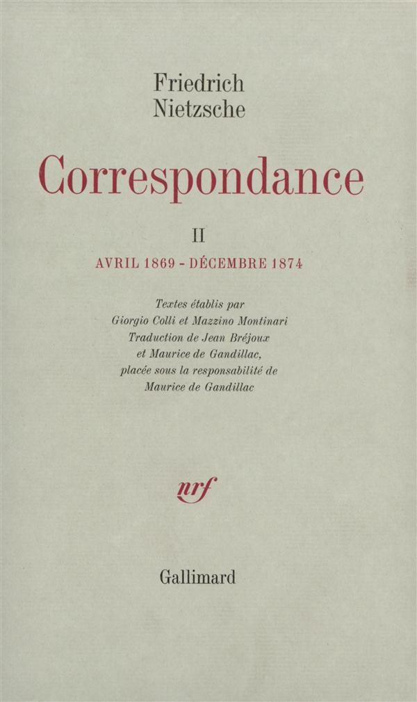 Correspondance. Tome 2, Avril 1869-décembre 1874