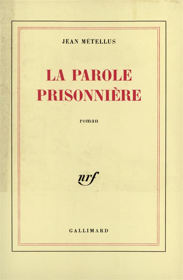 La parole prisonnière