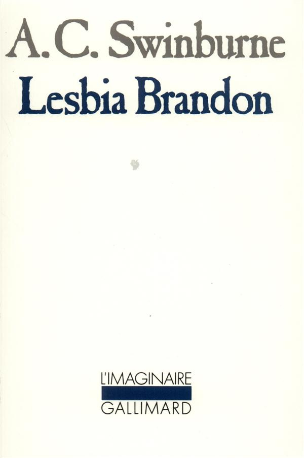Lesbia Brandon. Roman inachevé, A.C. Swinburne