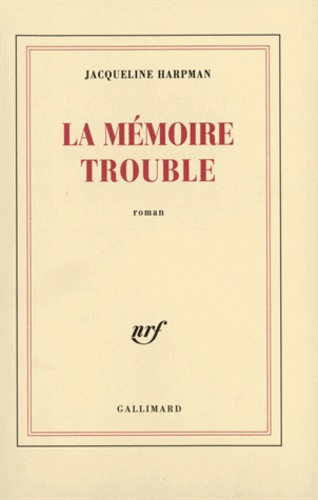 La mémoire trouble