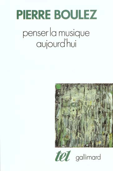 Penser la musique aujourd'hui
