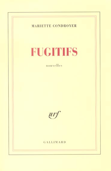 Fugitifs