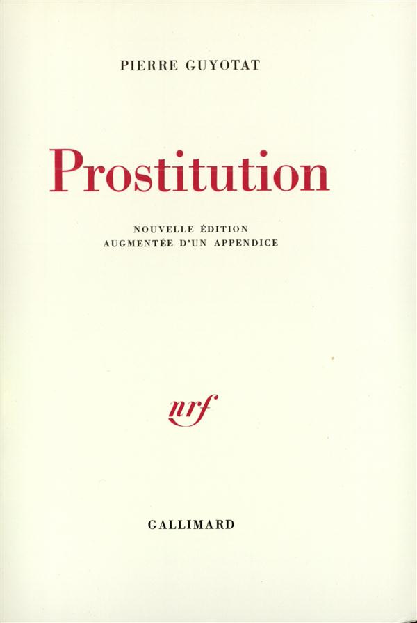 Prostitution. Edition revue et augmentée