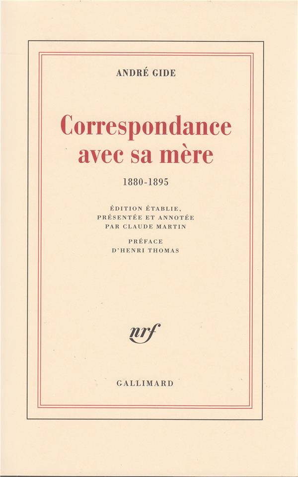 Correspondance avec sa mère. 1880-1895