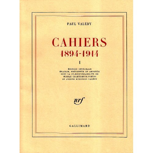 Cahiers, 1894-1914. Tome 1
