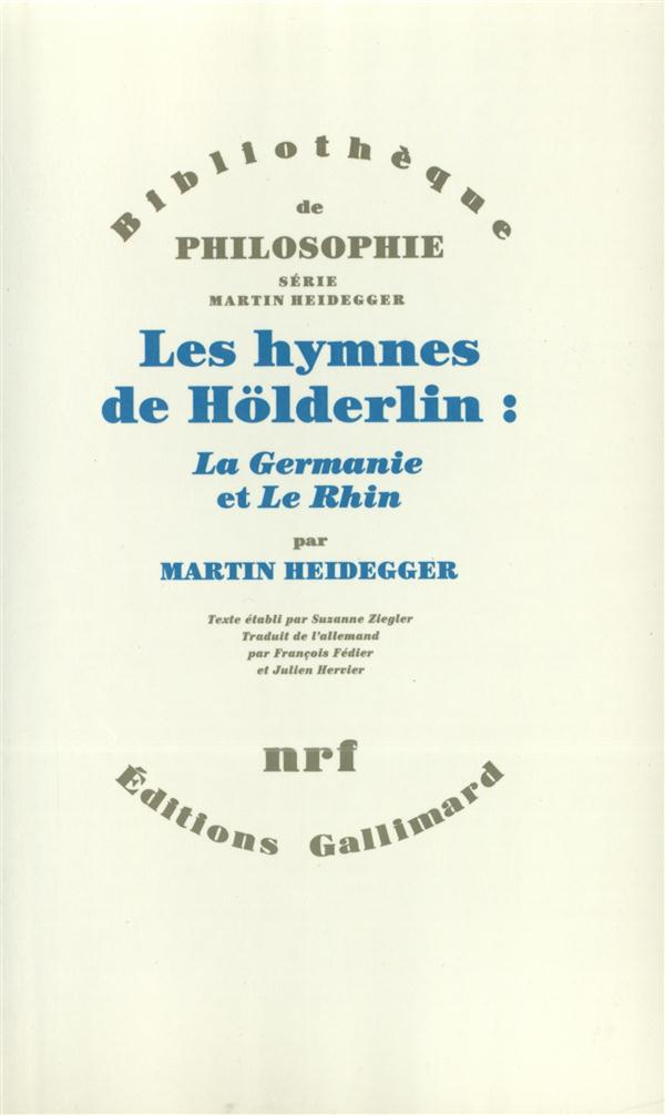 Oeuvres de Martin Heidegger. Section II, cours 1923-1944 Tome 6 : Les Hymnes de Hölderlin