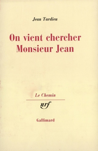 On vient chercher Monsieur Jean