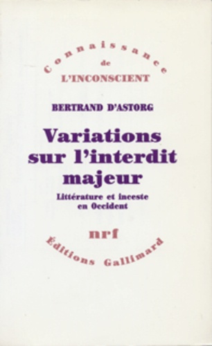 Variations sur l'interdit majeur. Littérature et inceste en Occident