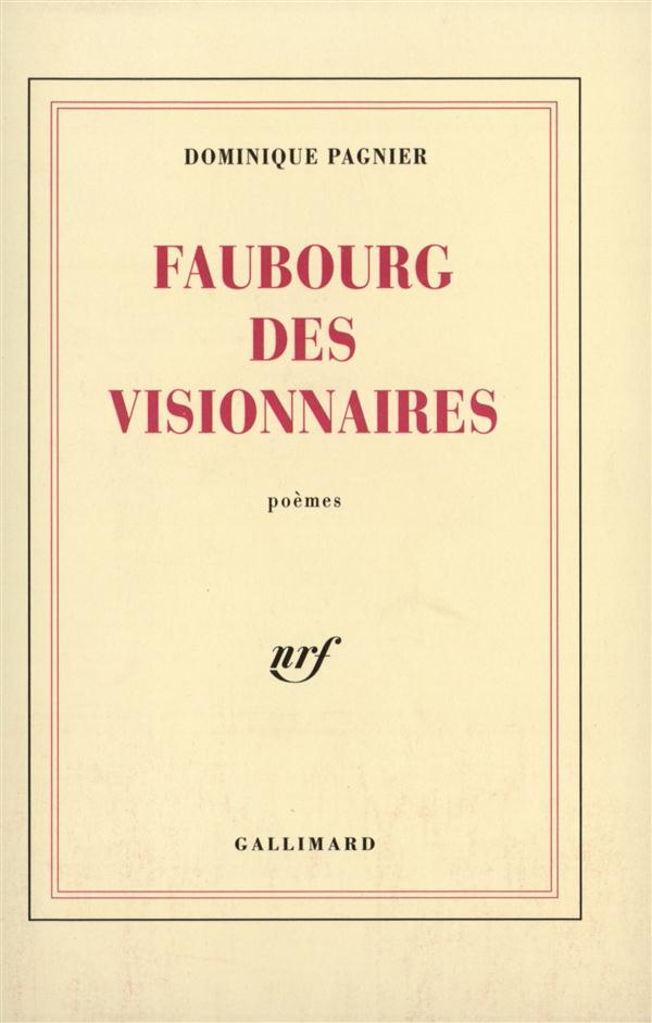 Le faubourg des visionnaires