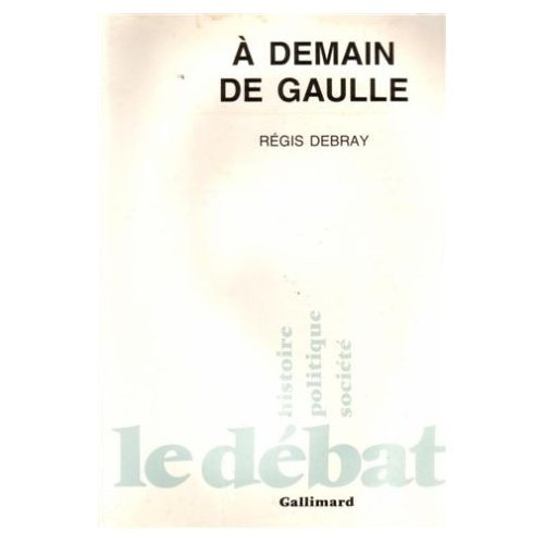 A demain De Gaulle