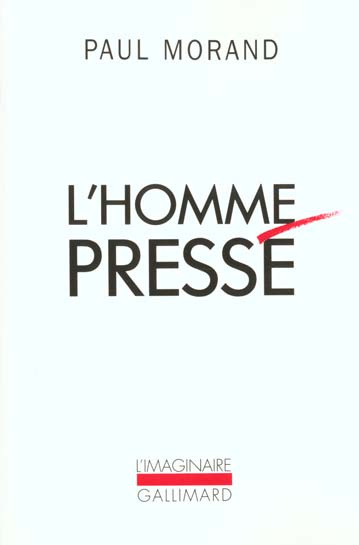 L'homme pressé