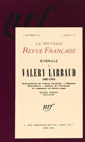 La Nouvelle Revue Française/571957/Hommage à Valery Larbaud