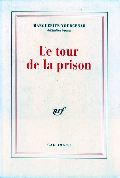 Le tour de la prison