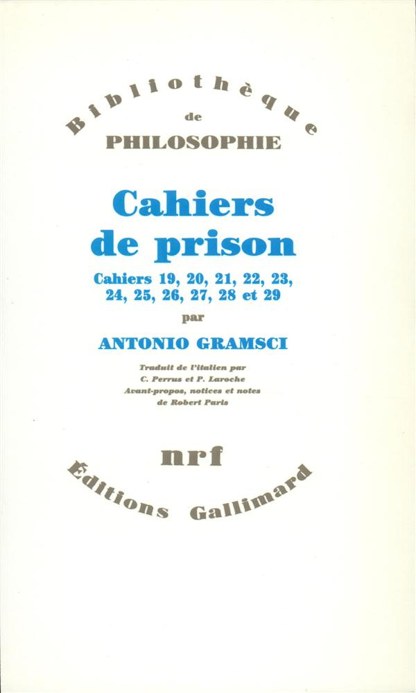 Cahiers de prison. Tome 5, Cahiers 19 à 29