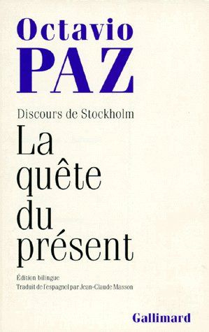LA QUETE DU PRESENT. Discours sur Stockholm