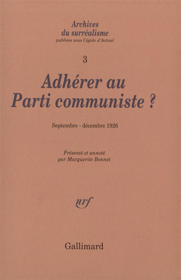 Adhérer au parti communiste ?