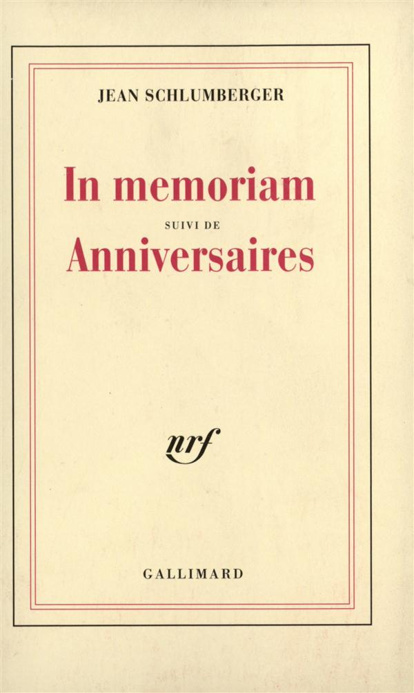 In memoriam suivi de Anniversaires