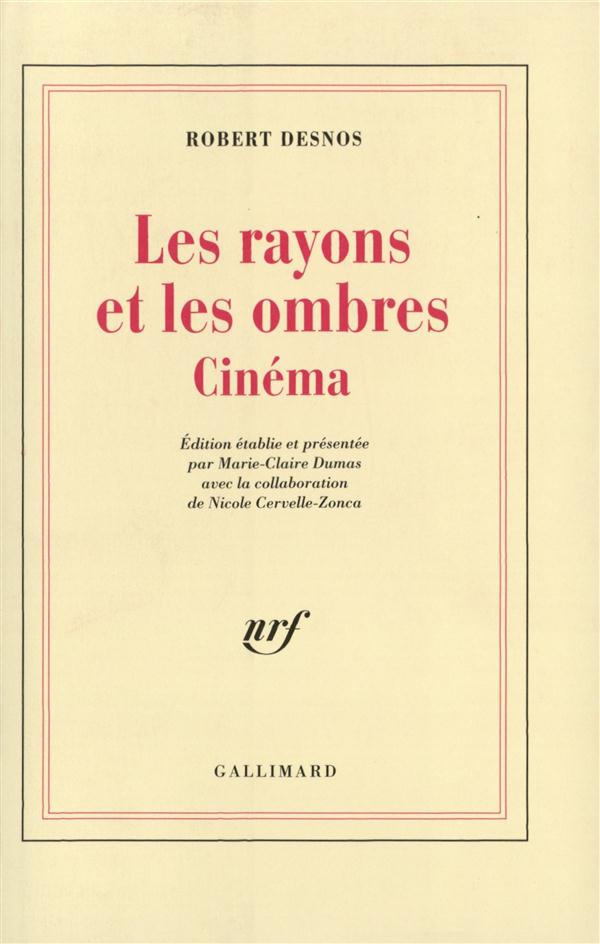 Les rayons et les ombres. Cinéma
