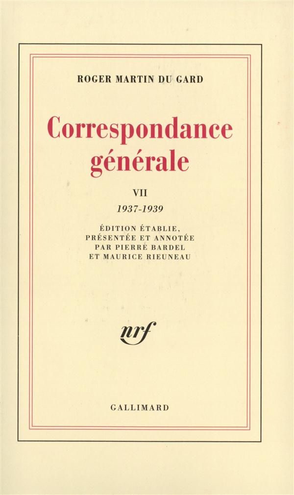 Correspondance générale. Tome 7, 1937-1939
