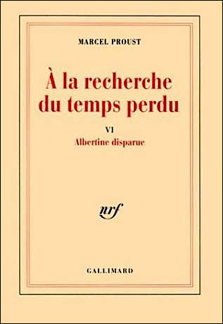 A la recherche du temps perdu Tome 6 : Albertine disparue