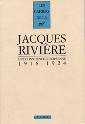 Une conscience européenne. [1916-1924