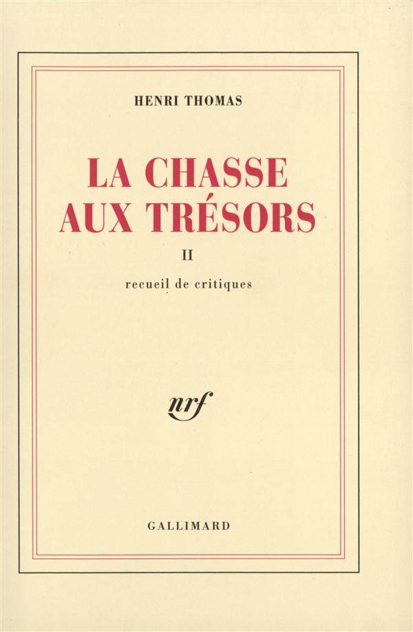 La chasse aux trésors Tome 2 : Recueil de critiques