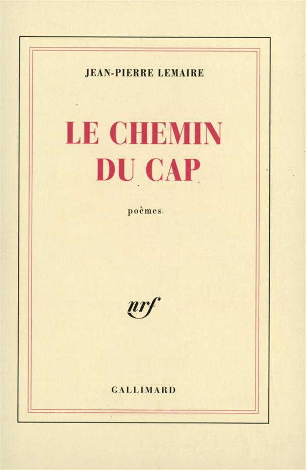 Le chemin du cap. Poèmes