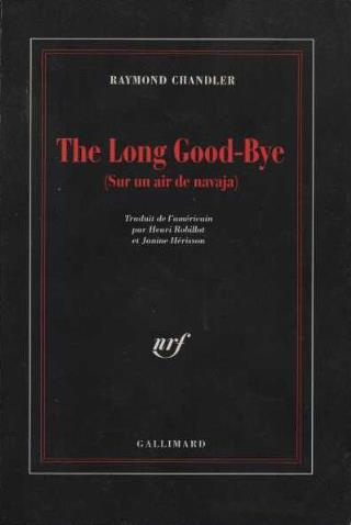 The long good bye (Sur un air de Navaja)
