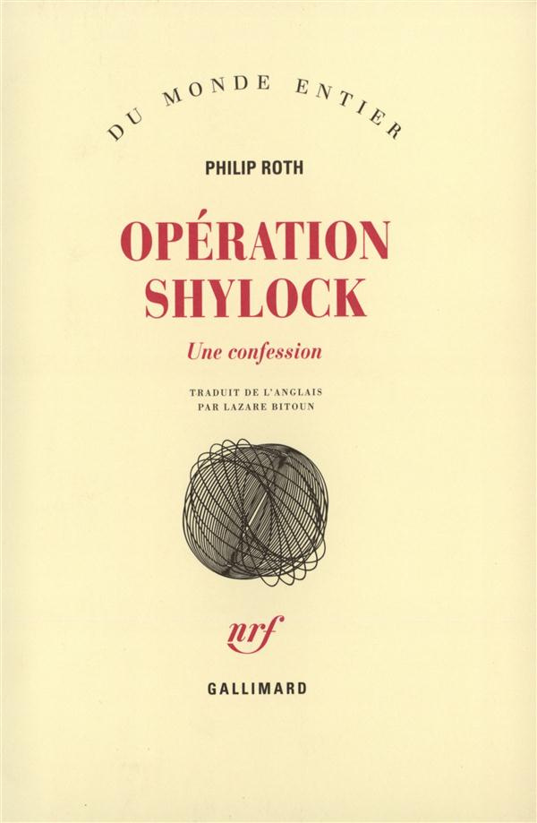 Opération Shylock. Une confession