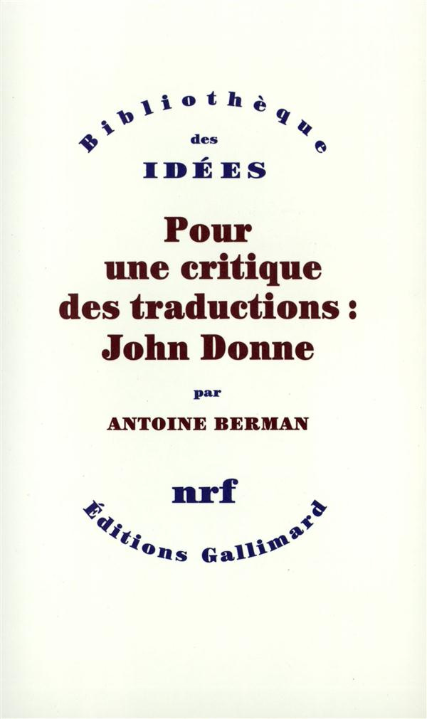 Pour une critique des traductions : John Donne
