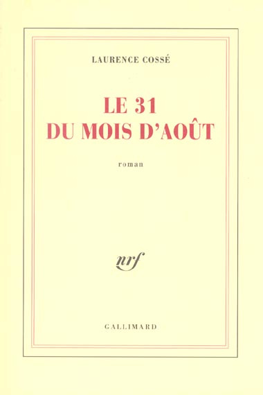Le 31 du mois d'août