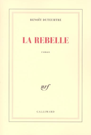 La rebelle