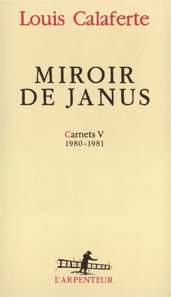 Miroir de Janus. Carnets V, 1980-1981