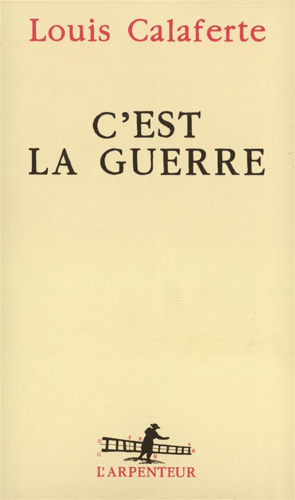 C'est la guerre