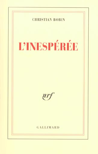 L'inespérée
