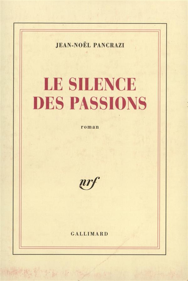 Le silence des passions