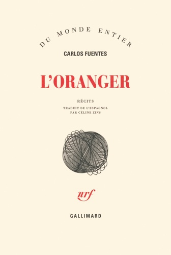 L'oranger. Récits
