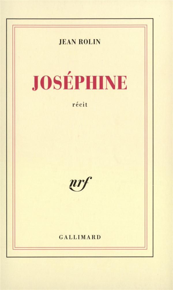 Joséphine. Récit